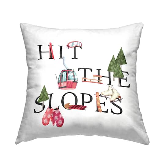 Stupell Industries Hit The Slopes Winter Sports Motivating Phrase Throw Pillow, 18" x 18"